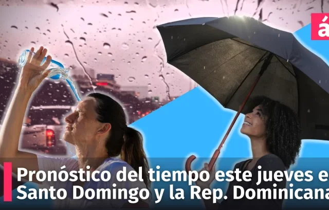 Pronóstico del tiempo en Santo Domingo, República Dominicana: clima de hoy, sábado 22 de agosto de 2026 - Acento