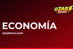 ZAS AHORA · ECONOMÍA